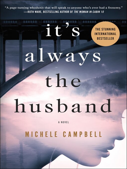Title details for It's Always the Husband by Michele Campbell - Wait list